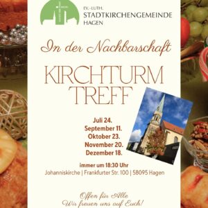 KirchTurmTreff – Termine 2. Halbjahr